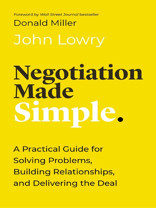 Title details for Negotiation Made Simple by John Lowry - Available